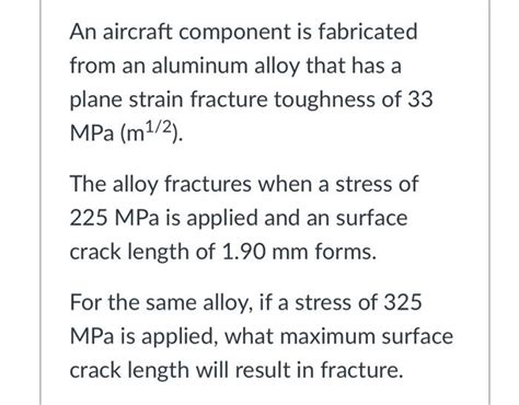 Solved An aircraft component is fabricated from an aluminum